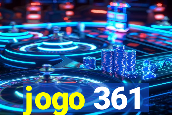 jogo 361